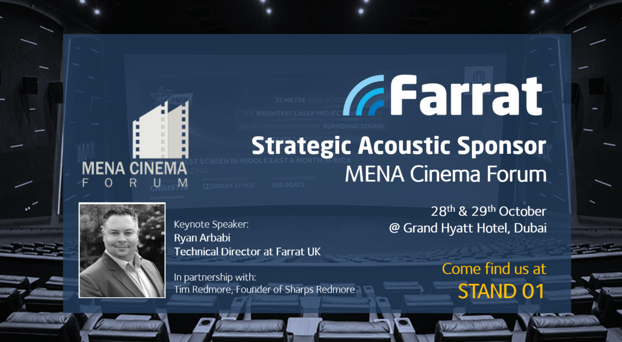 Farrat si prepara a ospitare 450 delegati come 'Sponsor acustico strategico' al MENA Cinema Forum di Dubai